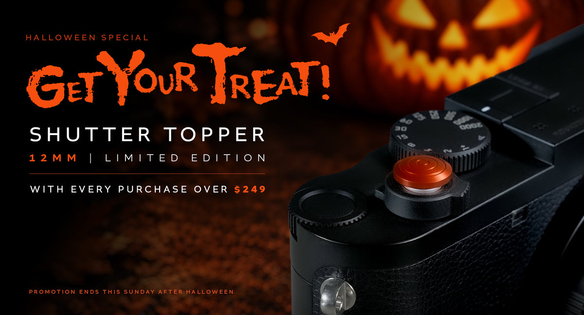 Halloween special: a free limited edition 12mm Alpha Shutter Topper with every purchase over $249, promotion ends the Sunday after Halloween